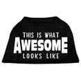 thumbnail image 1 of Pet Dog  Cat Shirt Screen Printed, "This Is What Awesome Looks Like", 1 of 10