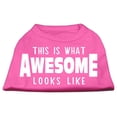 thumbnail image 1 of Pet Dog  Cat Shirt Screen Printed, "This Is What Awesome Looks Like", 1 of 10