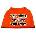 thumbnail image 1 of Pet Dog  Cat Shirt Screen Printed, "You Come, You Sit, You Stay", 1 of 10