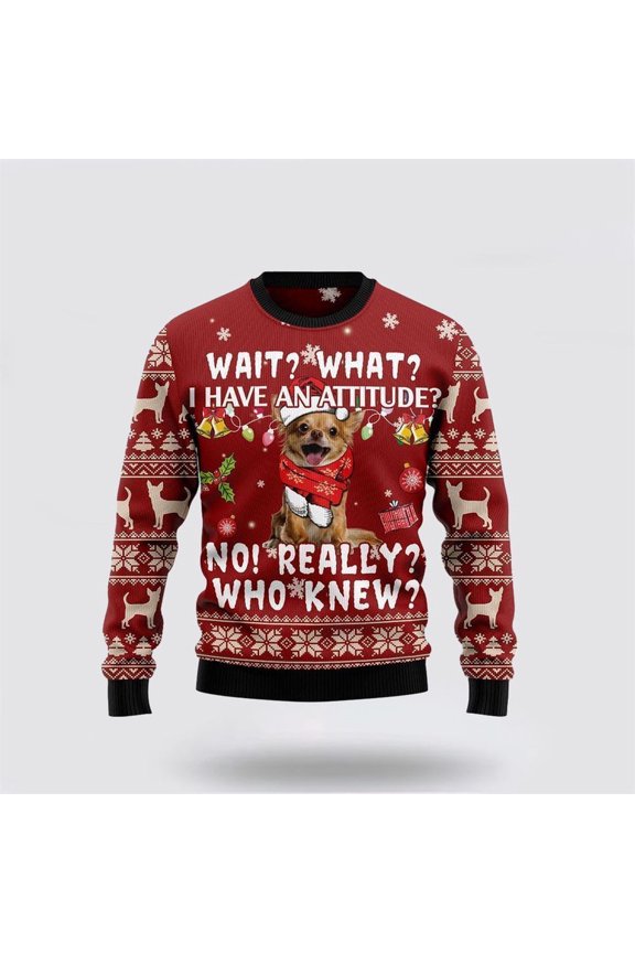 Pet Dog Sweater, Chihuahua Dog AttitudeUgly Christmas Sweater, Gift For Dog Love, Winter Fashion