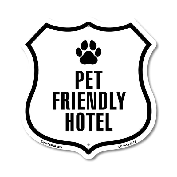 Pet Friendly Hotel (2 Pack) 12 inch X 12 inch Shield-Shaped Rust-Free Aluminum Metal Signs Weather Resistant Made in the USA