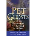 thumbnail image 1 of Pre-Owned Pet Ghosts: Animal Encounters from Beyond the Grave (Paperback) 1564148882 9781564148889, 1 of 1