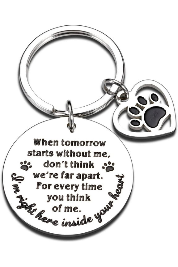 Pet Memorial Gifts When Tomorrow Starts Without Me Dog Cat Remembrance Keychain Loss of Dog Pup Puppy Sympathy Gifts for Men Women Pet Lover Owner Friends Rainbow Bridge Paw Print Presents