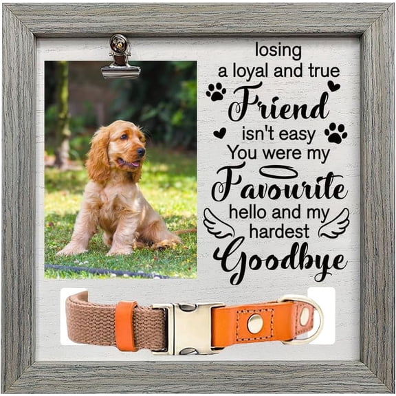 Pet Memorial Picture Frame 9x9inch You Were My Favourite Hello And My Hardest Goodbye Pet Picture Frames with Photo Clip Collar Holder Wood Memorial Frame for Dog Cat Pets that Passed Gray DIY