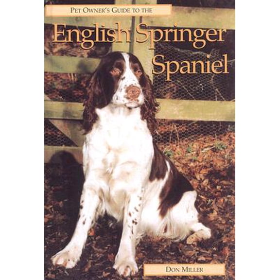 Pre-Owned Pet Owner's Guide: English Springer Spaniel (Hardcover)