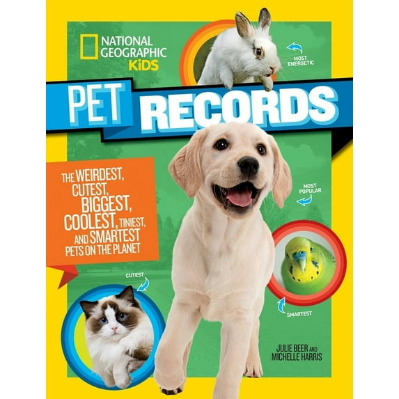 Ngk Records National Geographic Kids Pet Records, (Hardcover)