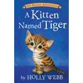 thumbnail image 1 of Pre-Owned A Kitten Named Tiger (Paperback) 1680104284 9781680104288, 1 of 1