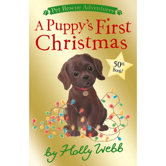 Pet Rescue Adventures A Puppy's First Christmas, (Paperback)