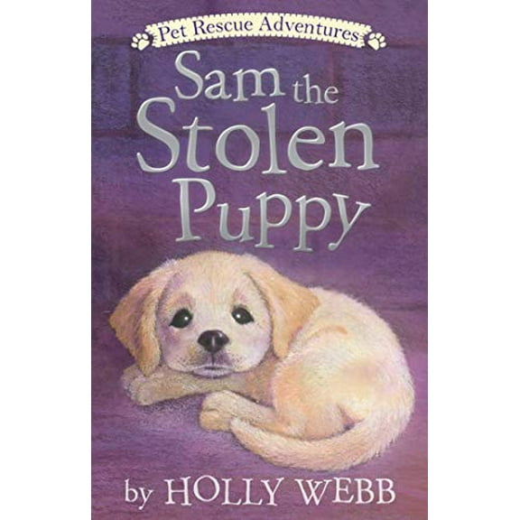 Pre-Owned Sam the Stolen Puppy (Paperback) 1680104764 9781680104769