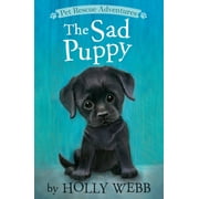 Pet Rescue Adventures: The Sad Puppy (Paperback)