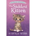 thumbnail image 1 of Pet Rescue Adventures: The Saddest Kitten (Hardcover), 1 of 1