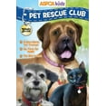 thumbnail image 1 of Pet Rescue Club: ASPCA Kids Pet Rescue Club Collection: Best of Dogs and Cats: A New Home for Truman, No Room for Hallie, Too Big to Run (Paperback), 1 of 1