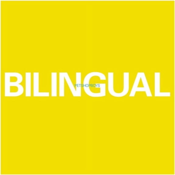 Pet Shop Boys - Bilingual (2018 Remastered Version) - Music & Performance - Vinyl