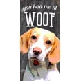 thumbnail image 1 of Pet Sign Wood You Had Me At Woof Beagle 5"x10", 1 of 1