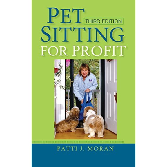Pre-Owned Pet Sitting for Profit (Paperback) 1630260266 9781630260262