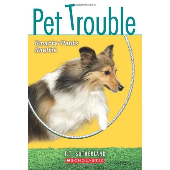 Pre-Owned Pet Trouble #6: Smarty-Pants Sheltie (Mass Market Paperback) 0545103037 9780545103039