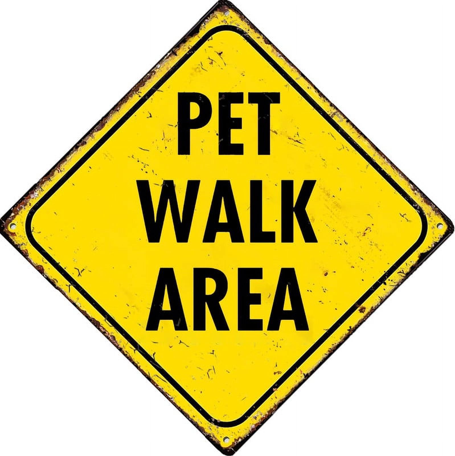 Pet Walk Area Sign For Home Office Bar Indoor Outdoor Wall Decor Yard ...