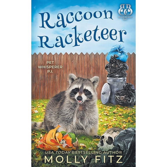Pet Whisperer P.I. Raccoon Racketeer, Book 7, (Paperback)
