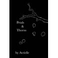 thumbnail image 1 of Petals &amp; Thorns, (Paperback), 1 of 1