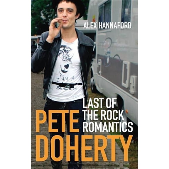 Pre-Owned Pete Doherty : Last of the Rock Romantics