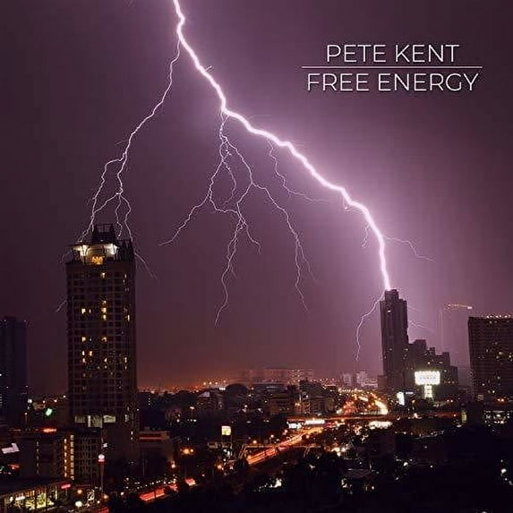 Pete Kent - Free Energy - Music & Performance - CD