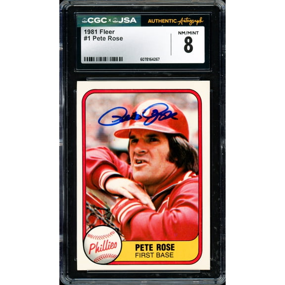 Pete Rose Autographed 1981 Fleer Card #1 Philadelphia Phillies Card Grade 8 CGC x JSA #6078164267