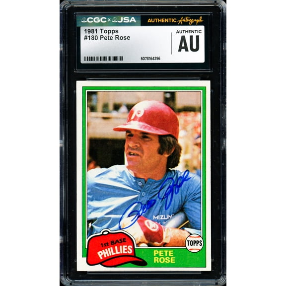 Pete Rose Autographed 1981 Topps Card #180 Philadelphia Phillies CGC x JSA #6078164296