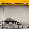 thumbnail image 1 of Pete Seeger - American Play Parties - Music & Performance - CD, 1 of 1
