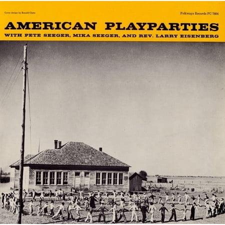Pete Seeger - American Play Parties - Music & Performance - CD