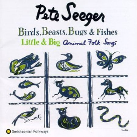 Pete Seeger - Birds Beasts Bugs & Fishes - Music & Performance - CD