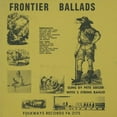 thumbnail image 1 of Pete Seeger - Frontier Ballads - Music & Performance - CD, 1 of 1