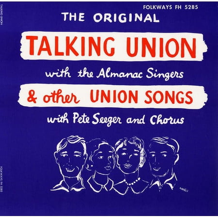 Pete Seeger - Talking Union and Other Union Songs - Music & Performance - CD