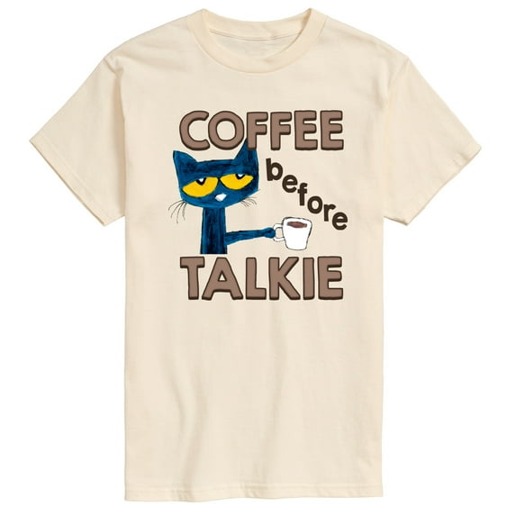 Pete The Cat - Coffee Before Talkie - Men's Short Sleeve Graphic T-Shirt