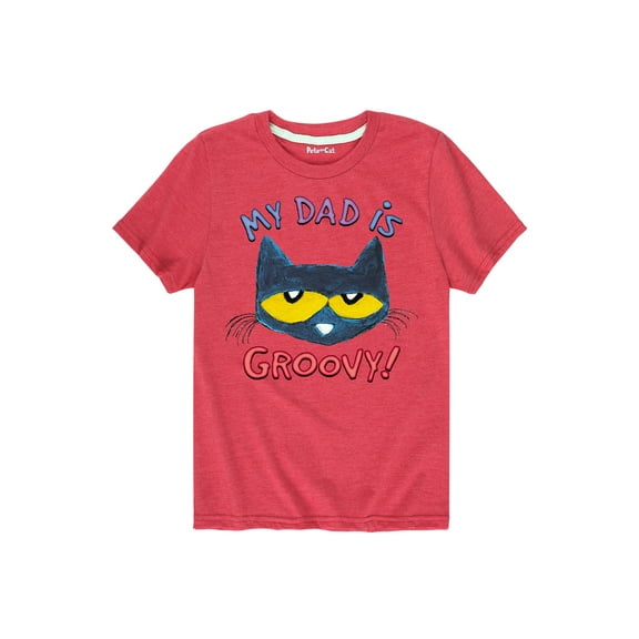 Pete The Cat - My Dad Is Groovy - Father's Day - Toddler Short Sleeve Graphic T-Shirt