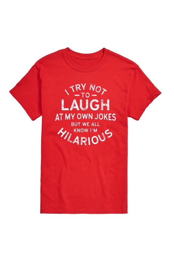 - I Try Not to Laugh at My Own Jokes - Men's Short Sleeve Graphic T-Shirt