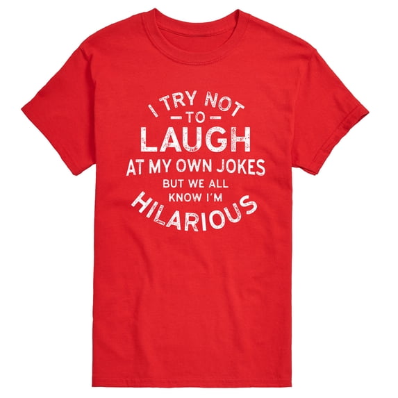 Instant Message - I Try Not to Laugh at My Own Jokes - Men's Short Sleeve Graphic T-Shirt