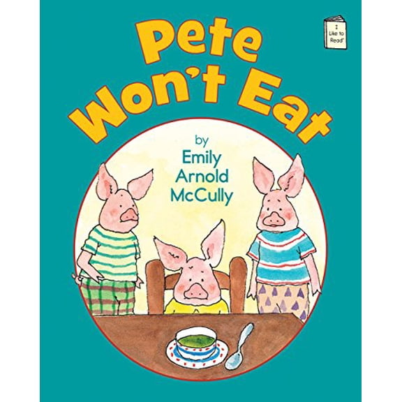 Pre-Owned Pete Won't Eat (Hardcover) 0823428532 9780823428533