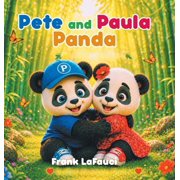 Pete and Paula Panda, Hardcover