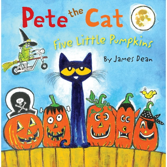 Pete the Cat: Five Little Pumpkins: A Halloween Book for Kids, (Hardcover)