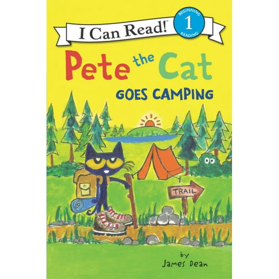 James Dean: Pete the Cat Goes Camping (Paperback)