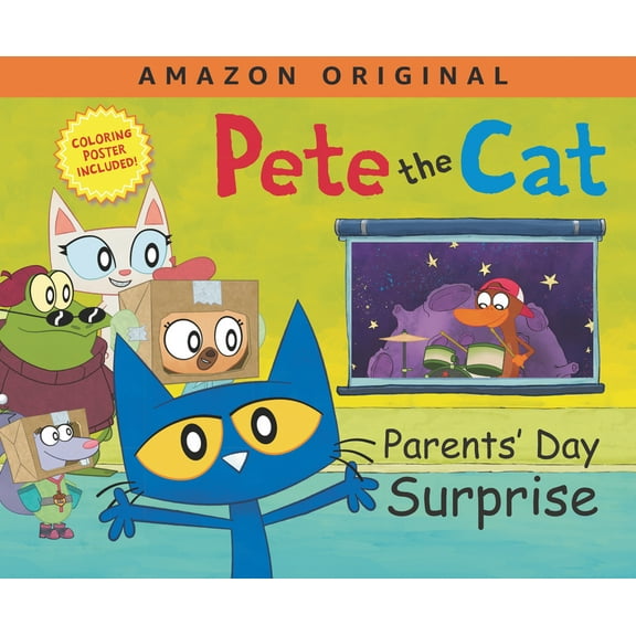 Pete the Cat Pete the Cat Parents' Day Surprise: A Father's Day Gift Book from Kids, (Hardcover)