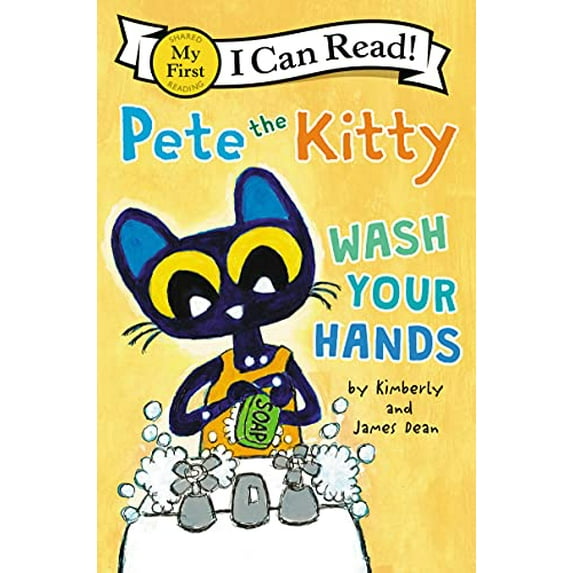 Pre-Owned Pete the Kitty: Wash Your Hands (Paperback) 0062974173 9780062974174