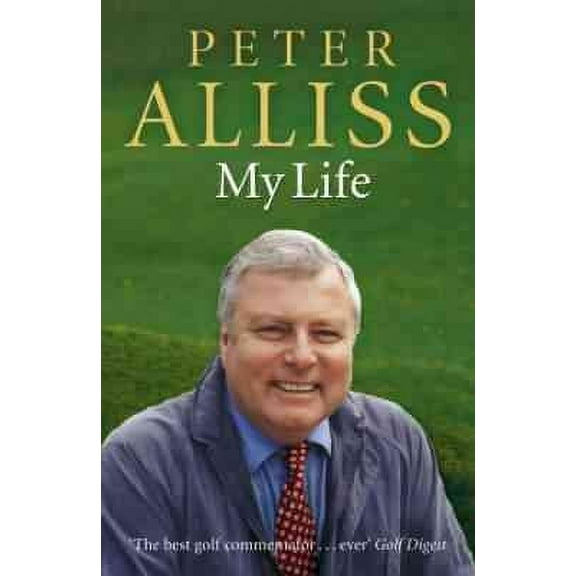 Peter Alliss-my Life