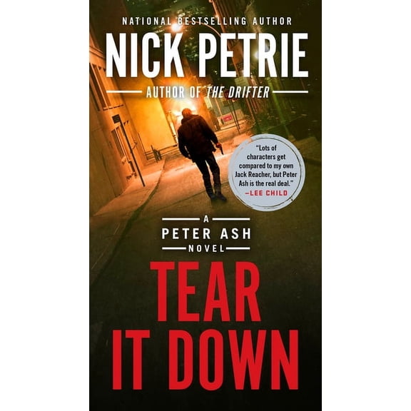 Peter Ash Novel Tear It Down, Book 4, (Paperback)