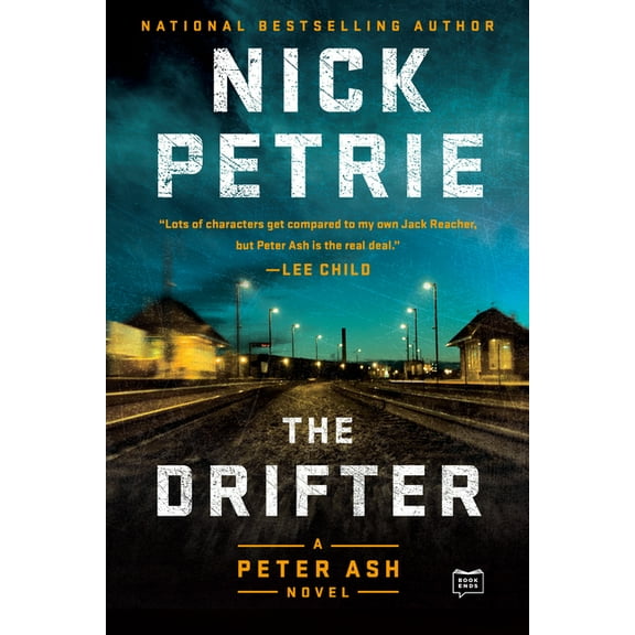 Peter Ash Novel The Drifter, Book 1, (Paperback)