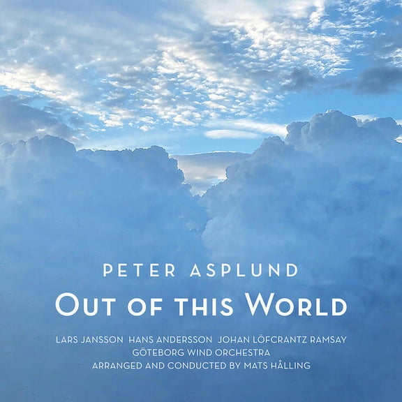 Peter Asplund - Out of This World - Music & Performance - CD