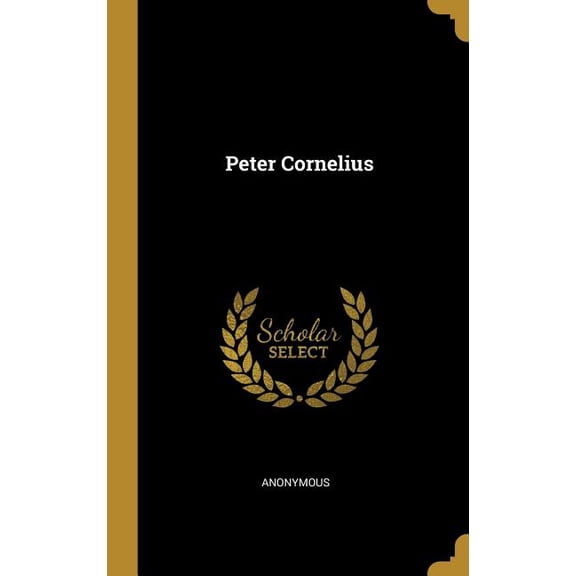 Peter Cornelius (Hardcover)