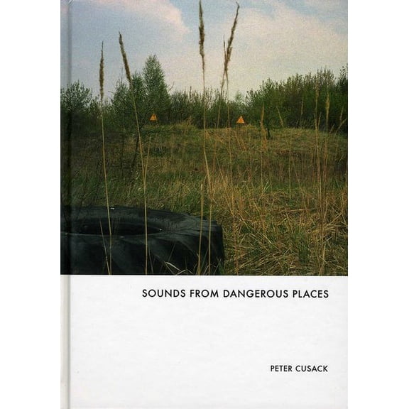 Peter Cusack - Sounds from Dangerous Places - Electronica - CD