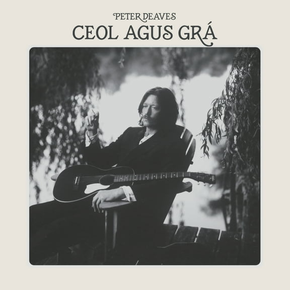 Peter Deaves - Ceol Agus Gra - Music & Performance - Vinyl
