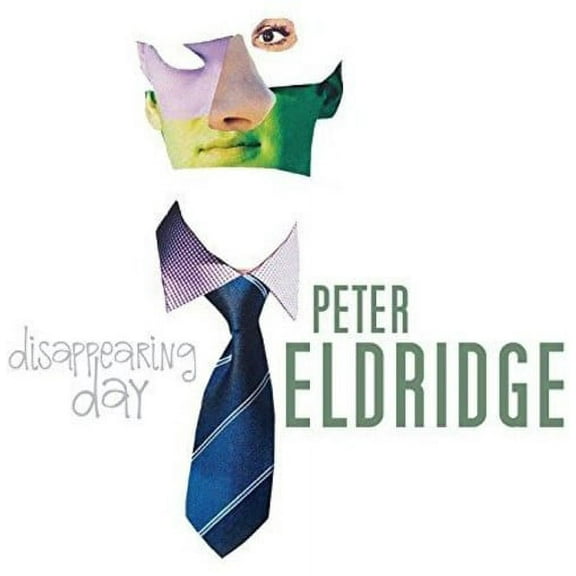 Peter Eldridge - Disappearing Day - Music & Performance - CD